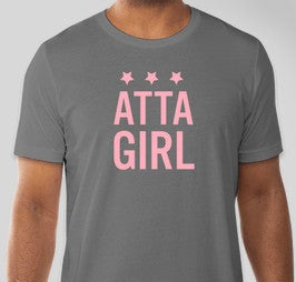 PRE-ORDER: Atta Girl Adult Shirt - Charcoal with Pink